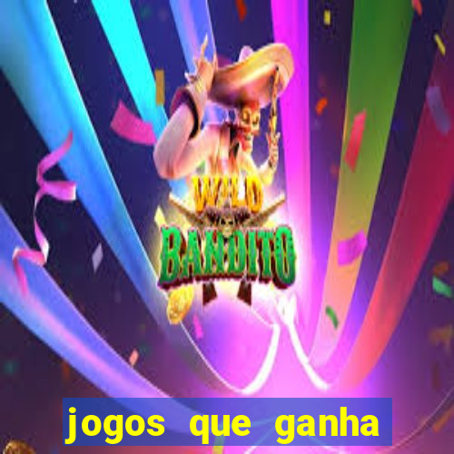 jogos que ganha dinheiro de verdade sem pagar nada